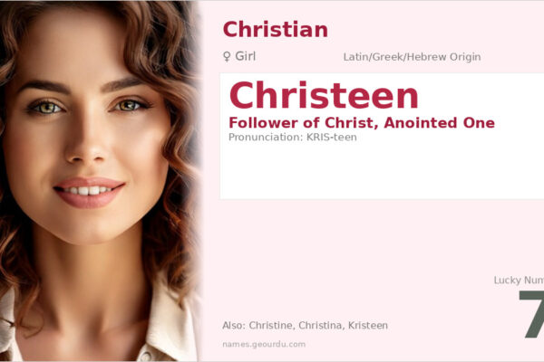 Christeen Name Meaning — Origin, Gender & Details (2025)