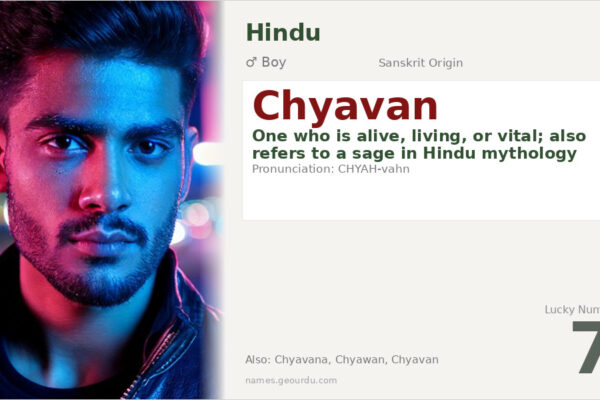 Chyavan Name Meaning — Sanskrit Origin, Boy Name & Hindu Tradition (2025)