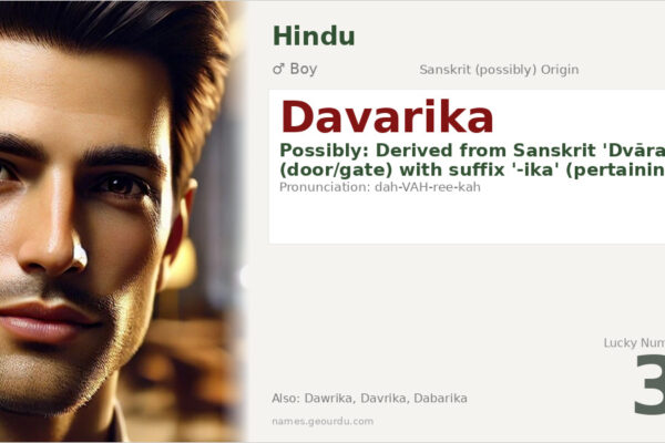 Davarika Name Meaning — Origin, Gender & Details (2025)