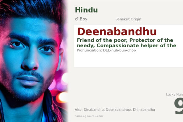 Deenabandhu Name Meaning — Sanskrit Origin, Boy Name & Details (2025)