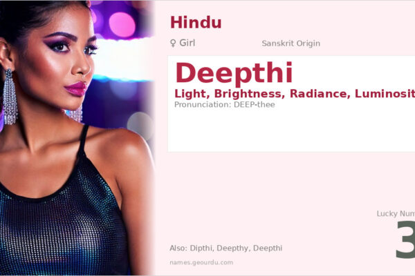 Deepthi Name Meaning — Sanskrit Origin, Girl Name & Details (2025)