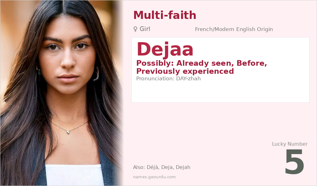 Dejaa Name Meaning and Details