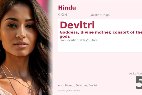 Devitri Name Meaning — Goddess Origin, Girl Hindu Name & Details (2025)