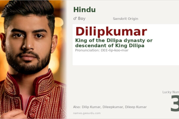 Dilipkumar Meaning — Sanskrit Origin, Royal Hindu Name & Details (2025)