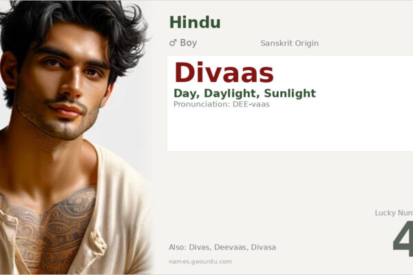 Divaas Name Meaning — Sanskrit Origin, Boy Name & Details (2025)