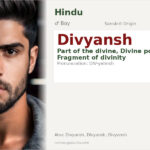 Divyansh Name Meaning and Details