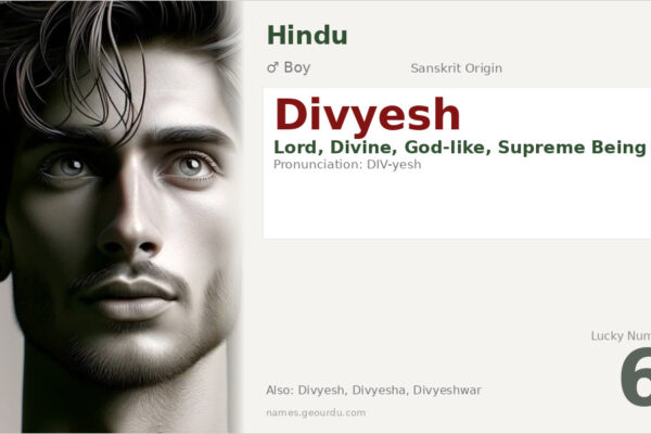 Divyesh Name Meaning — Sanskrit Origin, Hindu Boy Name & Details (2025)