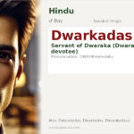 Dwarkadas Name Meaning and Details