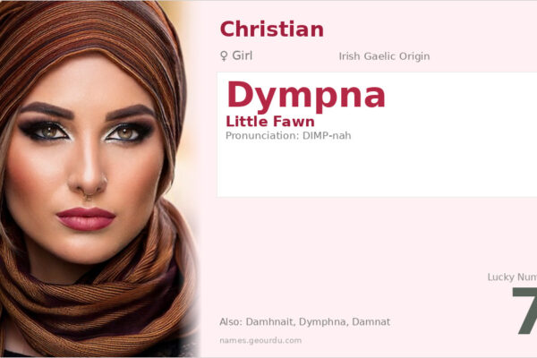 Dympna Name Meaning — Irish Origin, Girl’s Name & History (2025)