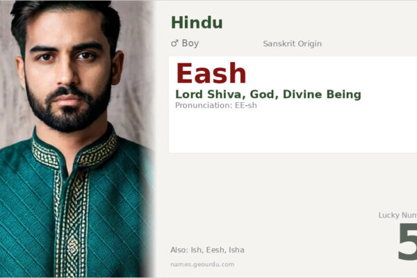 Eash Name Meaning — Sanskrit Origin, Hindu Boy Name & Details (2025)