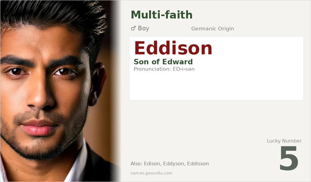 Eddison Name Meaning and Details