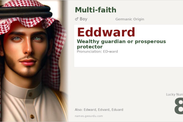 Eddward Name Meaning — Germanic Origin, Boy Name & History (2025)