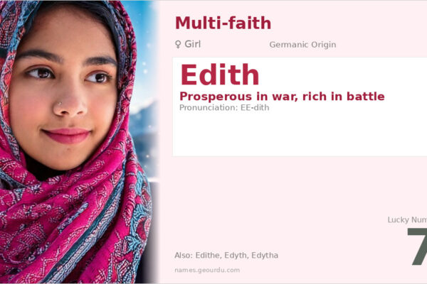 Edith Name Meaning — Germanic Origin, Girl Name & History (2025)