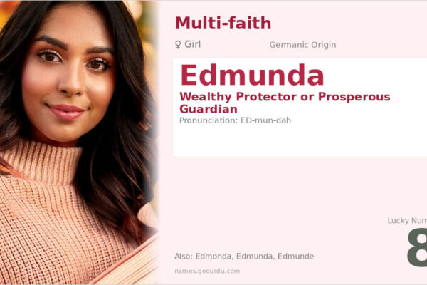 Edmunda Name Meaning — Germanic Origin, Girl Name & History (2025)