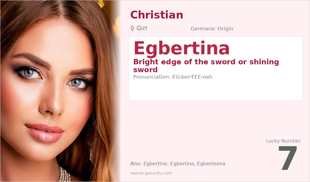 Egbertina Name Meaning and Details