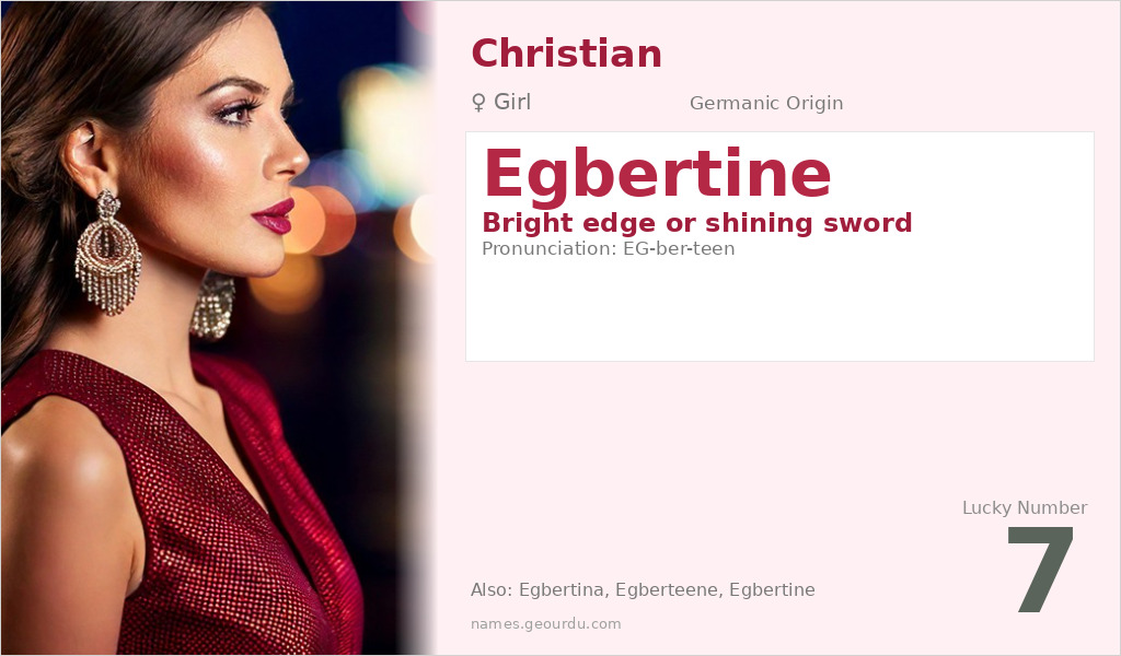 Egbertine Name Meaning and Details