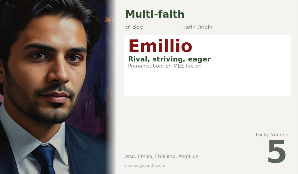 Emillio Name Meaning and Details