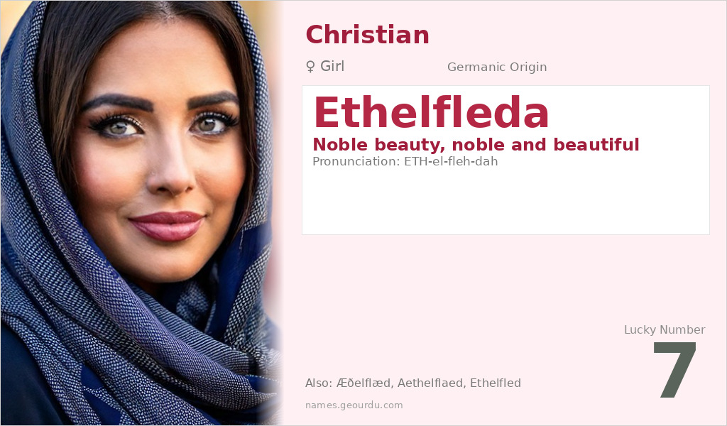 Ethelfleda Name Meaning and Details