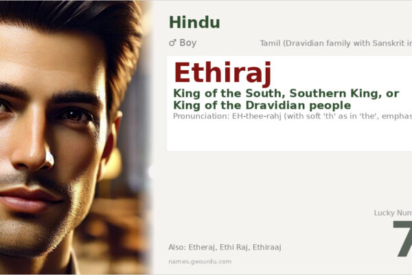 Ethiraj Name Meaning — Southern King Origin, Boy Hindu Name (2025)