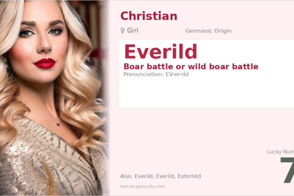 Everild Name Meaning — Anglo-Saxon Origin, Girl’s Name & History