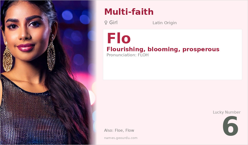 Flo Name Meaning and Details
