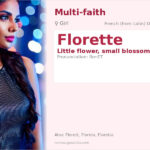 Florette Name Meaning and Details