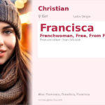 Francisca Name Meaning and Details