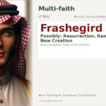 Frashegird Name Meaning and Details