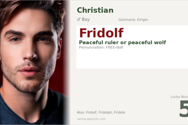 Fridolf Name Meaning — Germanic Origin, Boy Name & History (2025)