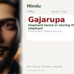 Gajarupa Name Meaning and Details