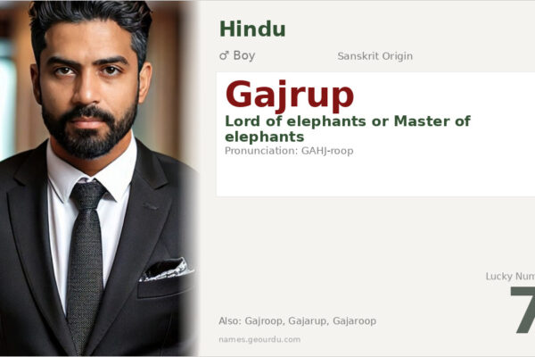 Gajrup Name Meaning — Sanskrit Origin, Boy Name & Details (2025)