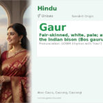 Gaur Name Meaning and Details