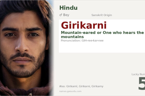 Girikarni Name Meaning — Sanskrit Origin, Boy Name & Details (2025)