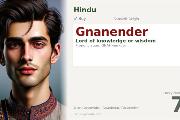 Gnanender Meaning — Sanskrit Origin, Hindu Boy Name & Details (2025)