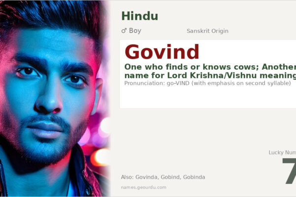 Govind Name Meaning — Sanskrit Origin, Boy Name & Krishna Connection (2025)