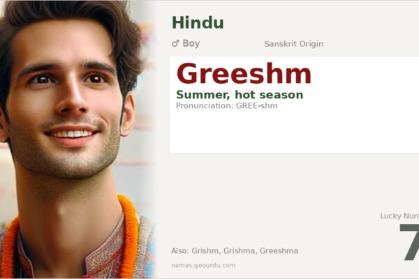 Greeshm Name Meaning — Sanskrit Origin, Boy Name & Details (2025)