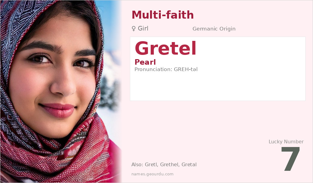Gretel Name Meaning and Details