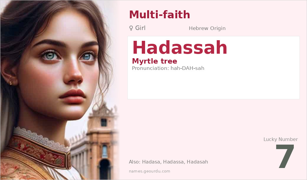Hadassah Name Meaning and Details