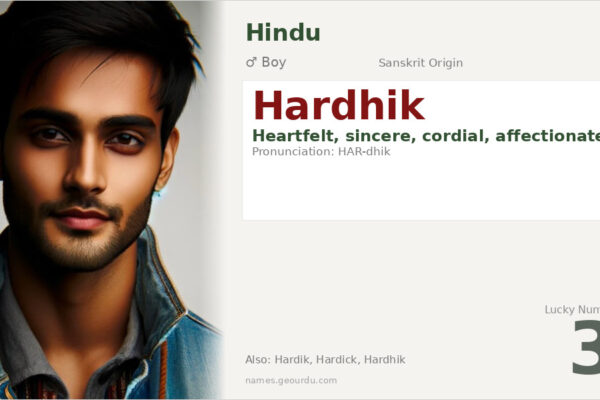 Hardhik Name Meaning — Sanskrit Origin, Boy Name & Details (2025)