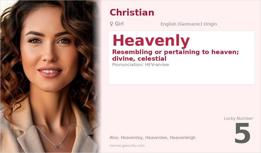 Heavenly Name Meaning and Details