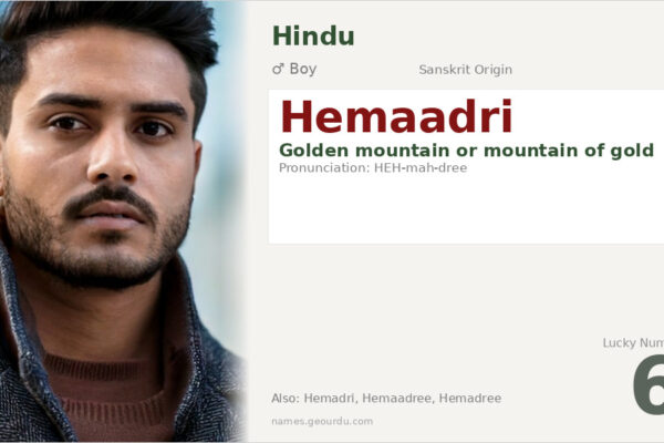 Hemaadri Name Meaning — Sanskrit Origin, Boy & Hindu Details (2025)