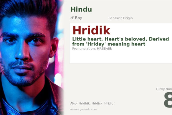 Hridik Name Meaning — Sanskrit Origin, Boy Name & Details (2025)