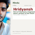 Hridyansh Name Meaning and Details
