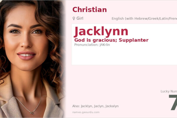 Jacklynn Name Meaning — Origin, Gender & Details (2025)