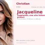 Jacqueline Name Meaning and Details