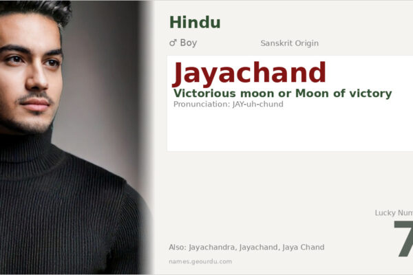 Jayachand Name Meaning — Sanskrit Origin, Boy Name & Details (2025)