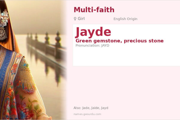 Jayde Name Meaning — Origin, Gender & Details (2025)