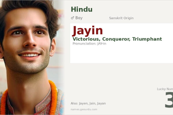 Jayin Name Meaning — Sanskrit Origin, Boy Name & Details (2025)