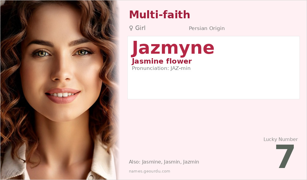 Jazmyne Name Meaning and Details