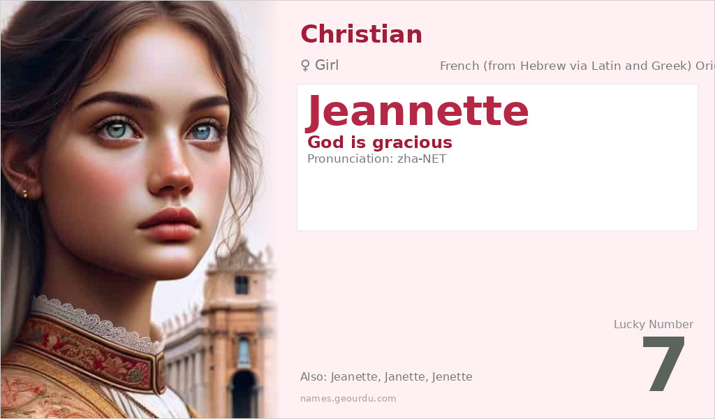 Jeannette Name Meaning and Details